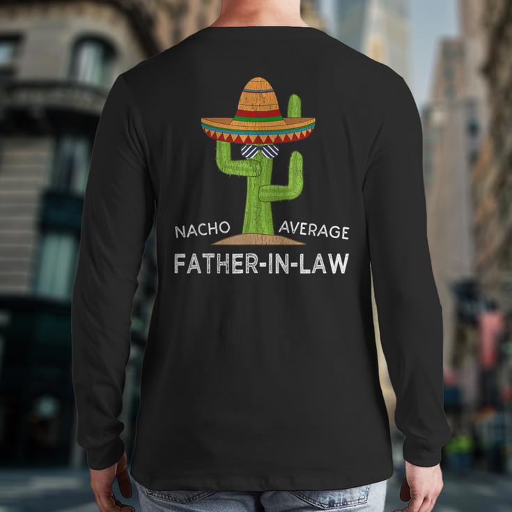 Fun Hilarious Dad-In-Law Humor Father-In-Law Long Sleeve T-Shirt Back Print