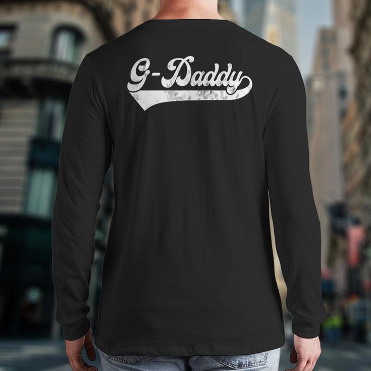 G-Daddy Vintage Retro Father's Day For Papa Grandpa Long Sleeve T-Shirt Back Print G-Daddy Vintage Retro Father's Day For Papa Grandpa Long Sleeve T-Shirt Back Print