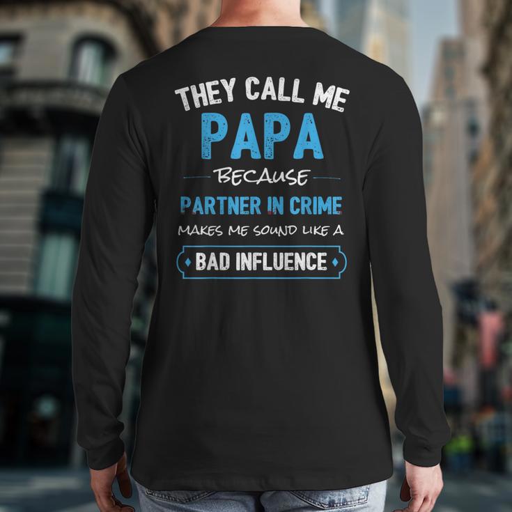 Grandpa Papa Partner In Crime Dad Long Sleeve T-Shirt Back Print
