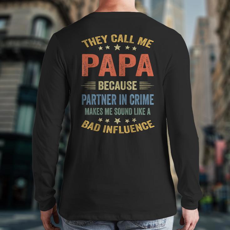 Grandpa Shirts Dad Partner In Crime Shirt Long Sleeve T-Shirt Back Print