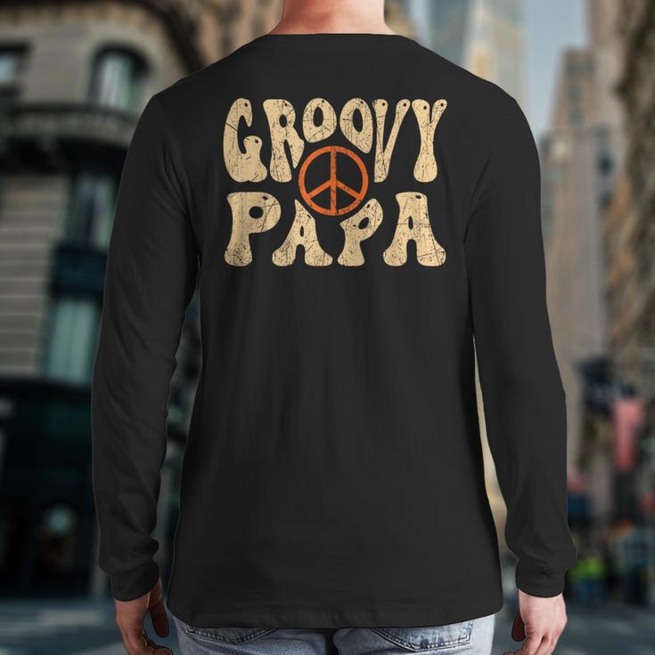 Groovy Papa 70s Aesthetic Nostalgia 1970's Retro Dad Long Sleeve T-Shirt Back Print