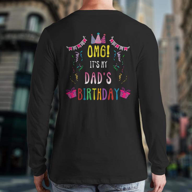 Happy Birthday Dad Long Sleeve T-Shirt Back Print