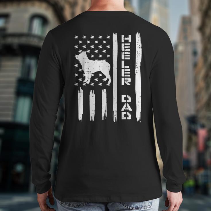 Heeler Dad Flag Vintage Blue Red Cattle Dog Patriot Men Long Sleeve T-Shirt Back Print