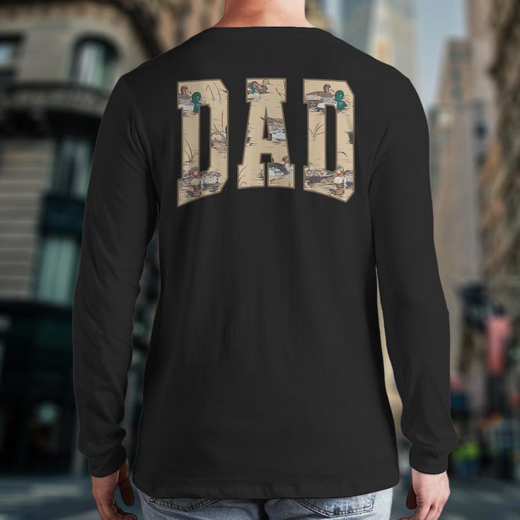 Hunting Dad Duck Camouflage Camo Waterfowl Duck Camo Men Long Sleeve T-Shirt Back Print