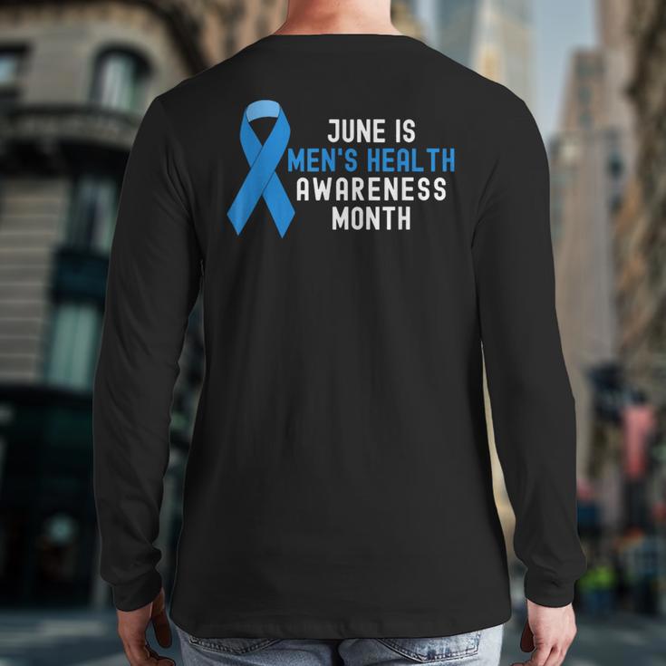 June Is Men’s Health Awareness Month Ribbon For Dad Grandpa Long Sleeve T-Shirt Back Print