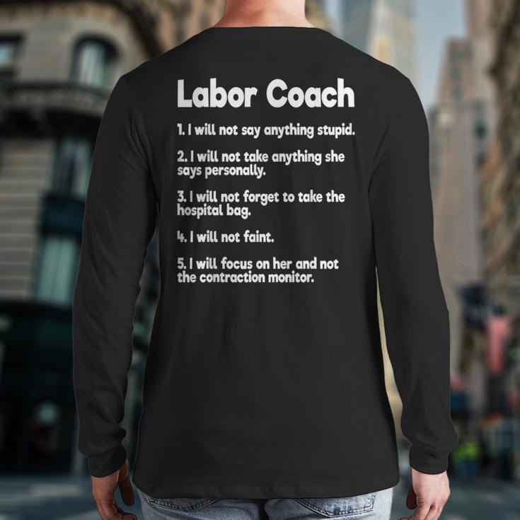 Labor Coach Expecting Dad Rules Papa Baby Long Sleeve T-Shirt Back Print