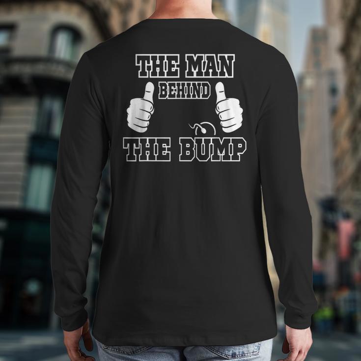 The Man Behind The Bump Baby Shower Shirts For Mom And Dad Long Sleeve T-Shirt Back Print The Man Behind The Bump Baby Shower Shirts For Mom And Dad Long Sleeve T-Shirt Back Print
