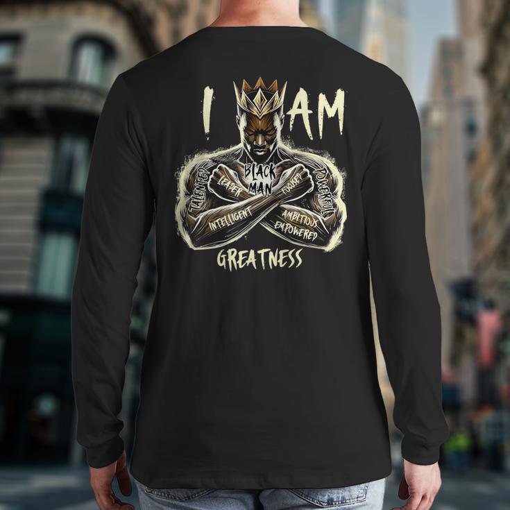 I Am Man King Powerful Dad Afro Melanin Long Sleeve T-Shirt Back Print