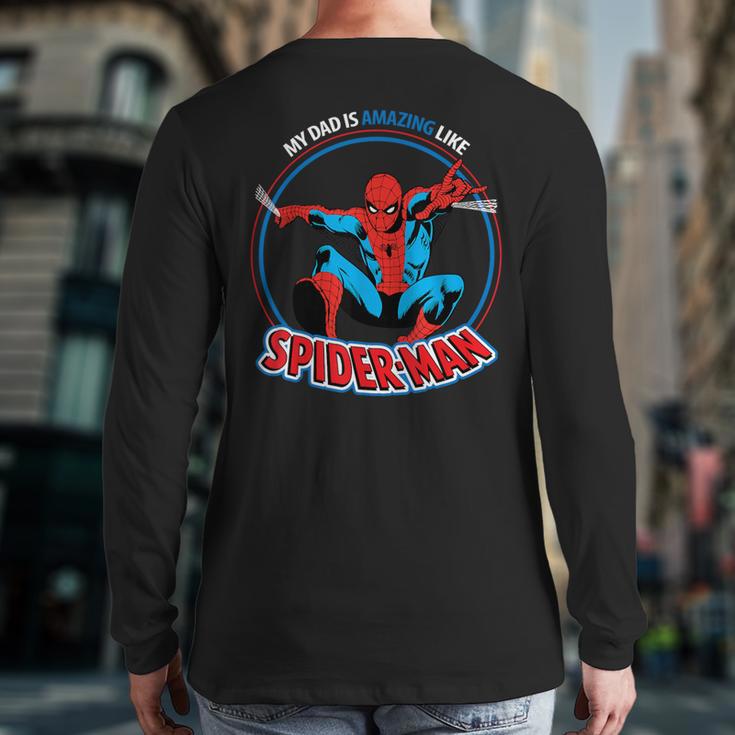 Marvel Dad Is Amazing Like Spider-Man Father's Day Long Sleeve T-Shirt Back Print