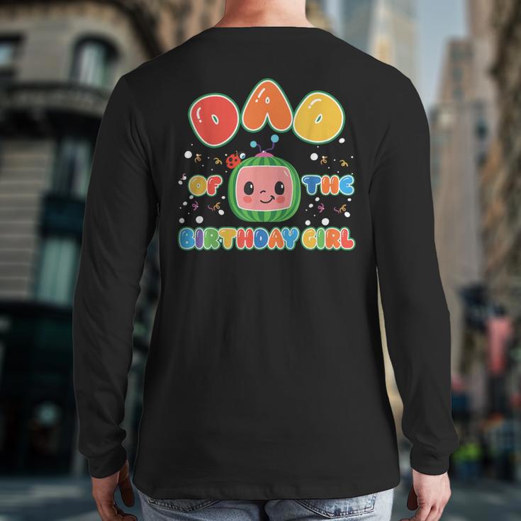 Mom And Dad Of The Birthday Girl Melon Family Matching Long Sleeve T-Shirt Back Print