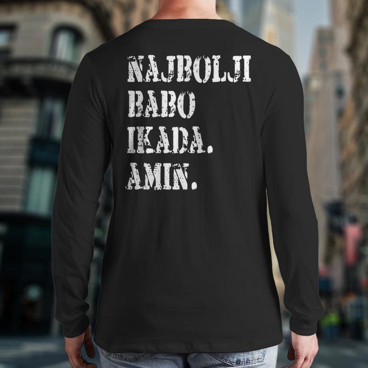 Najbolji Babo Ikad Bosnian Dad Long Sleeve T-Shirt Back Print