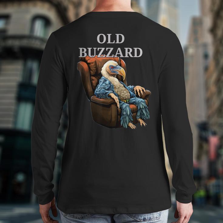 Old Buzzard Bird Old Man Grandpa Recliner Dads Joke Long Sleeve T-Shirt Back Print