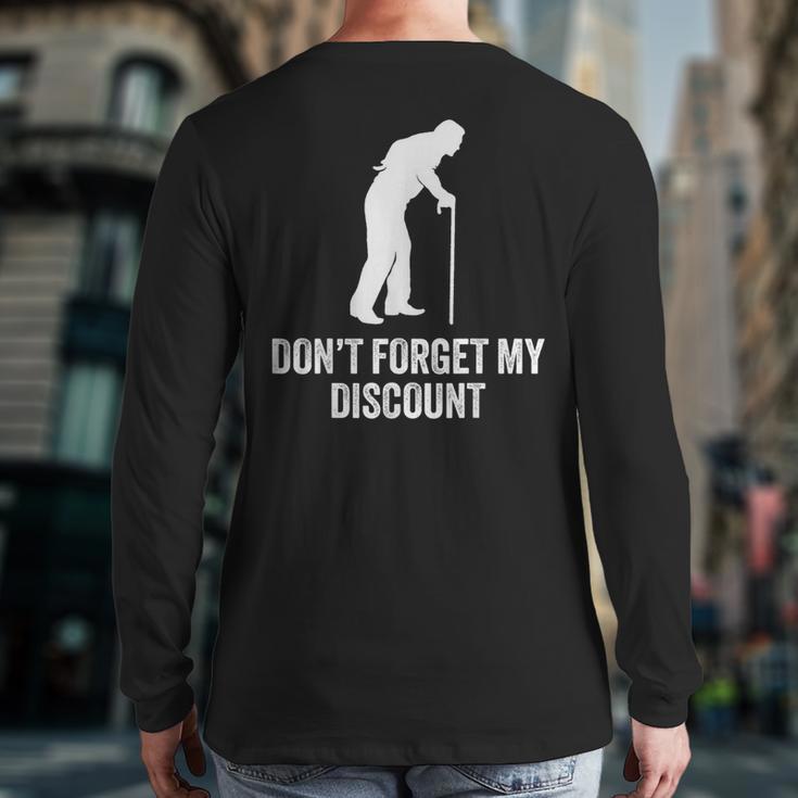 Old Man Gag Old Person Older People Men Dad Birthday Long Sleeve T-Shirt Back Print