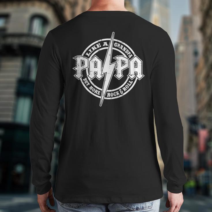 Papa Like A Grandpa Fathers Day Rocker Dad Rock Music Men Long Sleeve T-Shirt Back Print