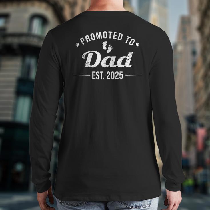 Promoted To Dad EST 2025 Soon To Be Dad Long Sleeve T-Shirt Back Print