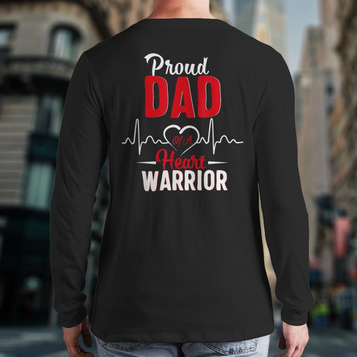 Proud Dad Of a Heart Warrior CHD Awareness Gift Long Sleeve T-Shirt Back Print