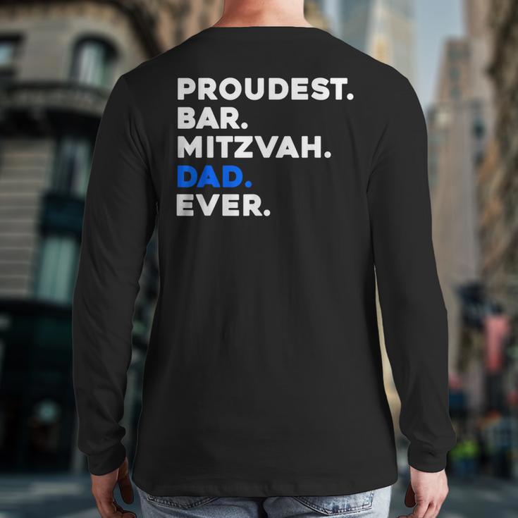 PROUDEST BAR MITZVAH DAD EVER Jewish BOY Celebration Long Sleeve T-Shirt Back Print
