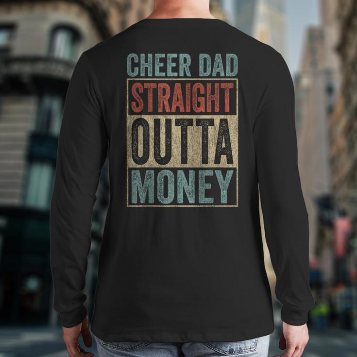 Retro Cheer Dad Straight Outta Money Long Sleeve T-Shirt Back Print
