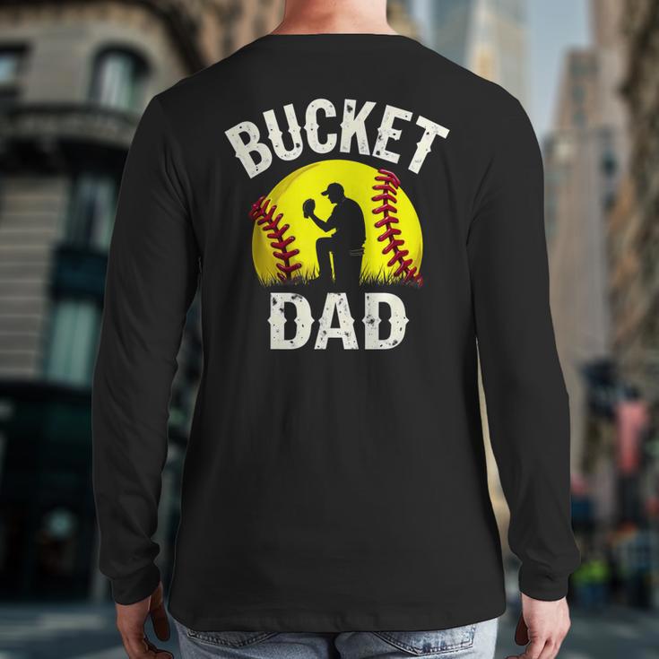 Retro Daddy Bucket Dad Softball Girl Long Sleeve T-Shirt Back Print Retro Daddy Bucket Dad Softball Girl Long Sleeve T-Shirt Back Print