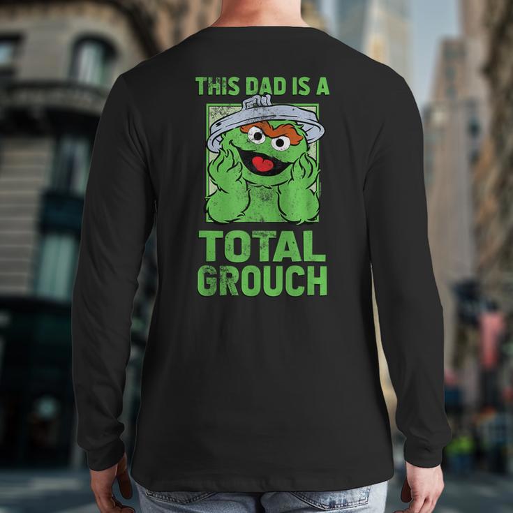 Sesame Street Father's Day Total Grouch Dad Long Sleeve T-Shirt Back Print