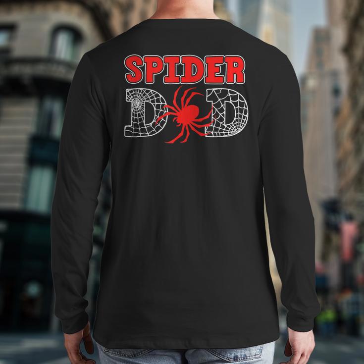 Spider Dad Spidey Birthday Family Matching Kid Daddy Spiders Long Sleeve T-Shirt Back Print