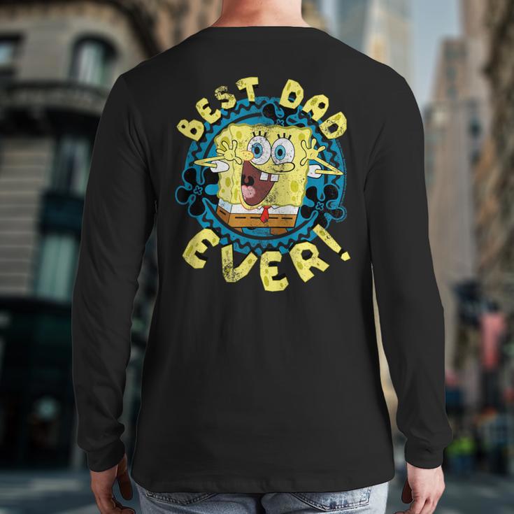Spongebob Squarepants Father's Day Best Dad Ever Long Sleeve T-Shirt Back Print