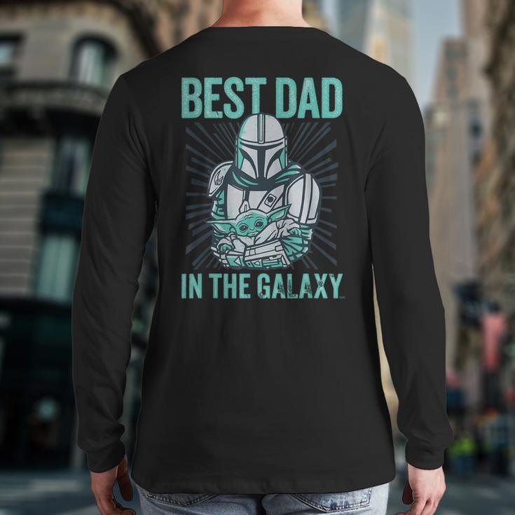 Star Wars The Mandalorian And Grogu Best Dad In The Galaxy Long Sleeve T-Shirt Back Print