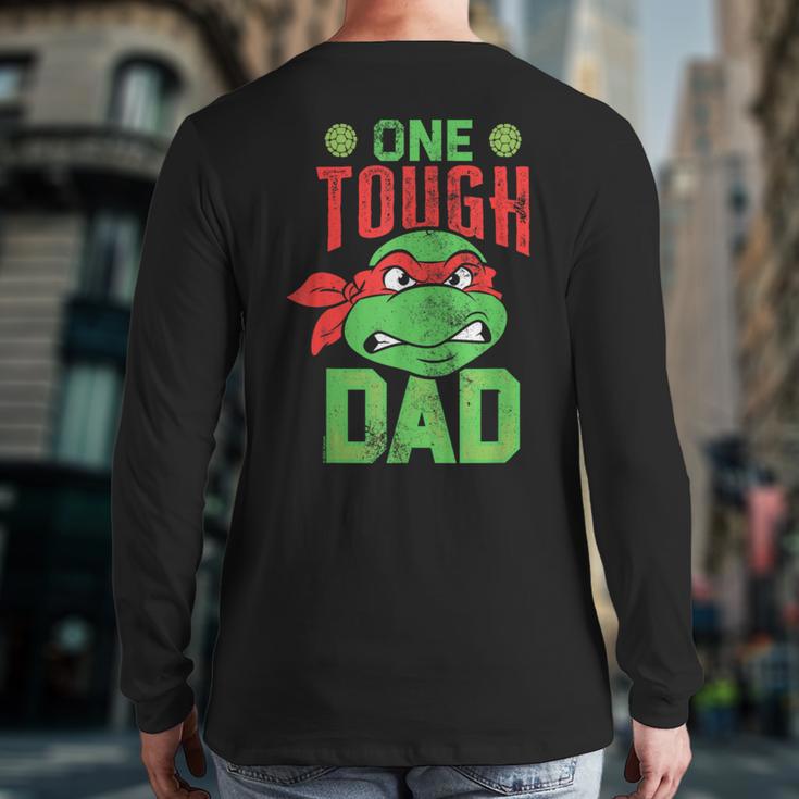 Teenage Mutant Ninja Turtles Father's Day One Tough Dad Long Sleeve T-Shirt Back Print