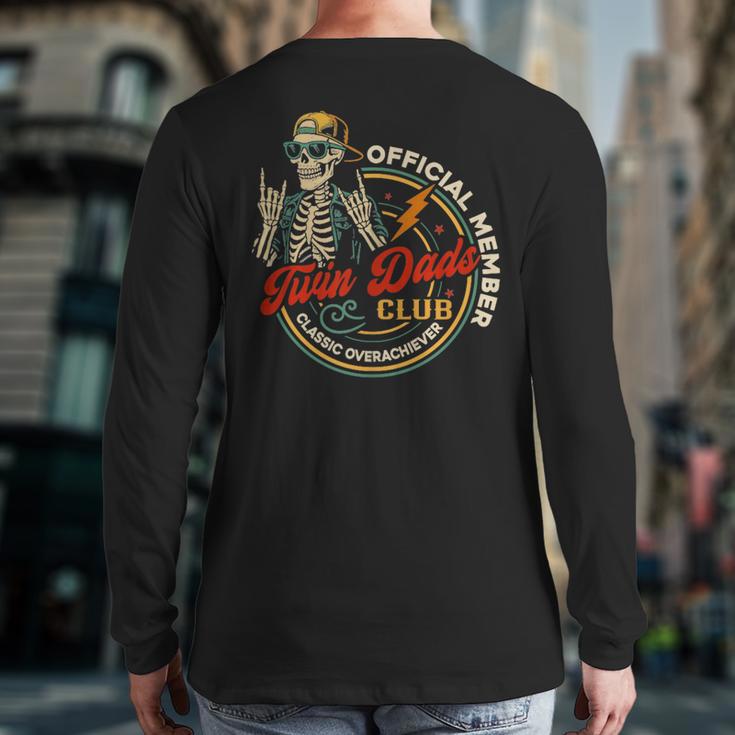 Twin Dad Club Dad Of Twins Skeleton Father's Day Long Sleeve T-Shirt Back Print