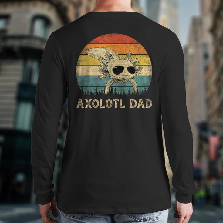 Vintage Axolotl Dad Axolotl Lovers Daddy Father's Day Long Sleeve T-Shirt Back Print