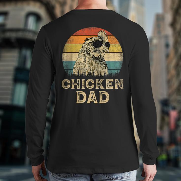 Vintage Chicken Dad Chicken Lovers Daddy Father's Day Long Sleeve T-Shirt Back Print