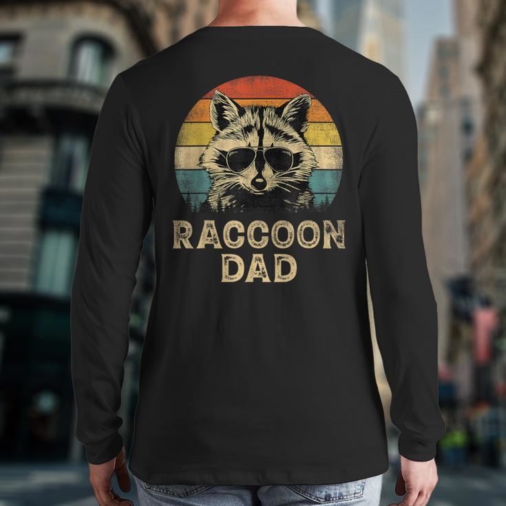 Vintage Raccoon Dad Raccoon Lovers Daddy Father's Day Long Sleeve T-Shirt Back Print Vintage Raccoon Dad Raccoon Lovers Daddy Father's Day Long Sleeve T-Shirt Back Print
