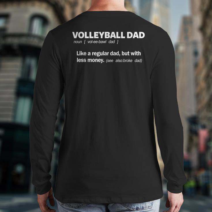 Volleyball Dad For Men Definition Father Of Players Long Sleeve T-Shirt Back Print Volleyball Dad For Men Definition Father Of Players Long Sleeve T-Shirt Back Print