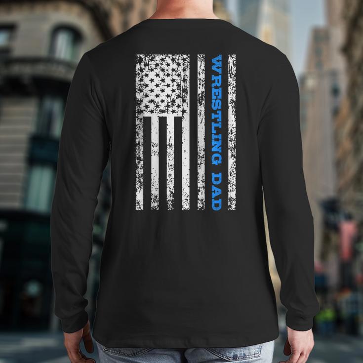 Wrestling Dad Long Sleeve T-Shirt Back Print