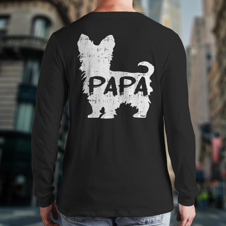 Yorkshire Terrier Papa Dog Puppy Doggie Pet Lover Yorkie Dad Long Sleeve T-Shirt Back Print Yorkshire Terrier Papa Dog Puppy Doggie Pet Lover Yorkie Dad Long Sleeve T-Shirt Back Print