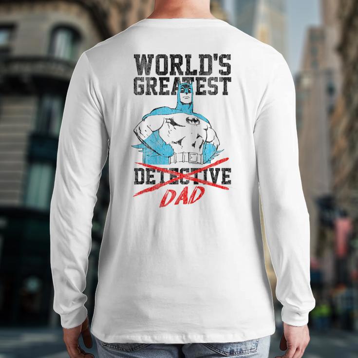 Batman Greatest Dad Long Sleeve T-Shirt Back Print