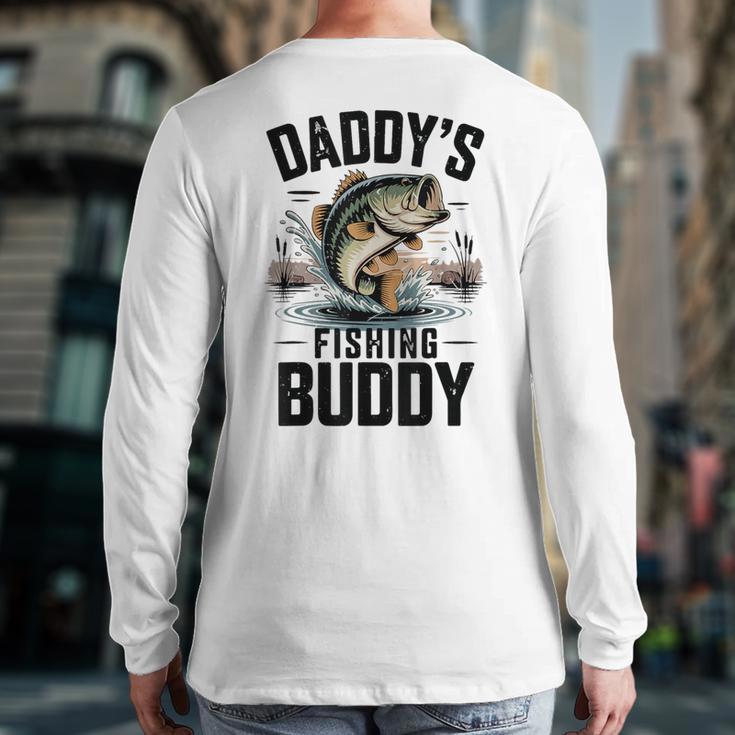 Boy Daddy Fishing Buddy Matching Fishing Bass Fishing Long Sleeve T-Shirt Back Print