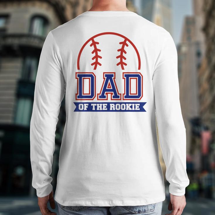 Dad Of Rookie 1st Birthday Baseball Theme Matching Party Long Sleeve T-Shirt Back Print