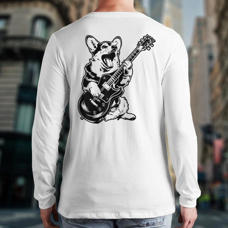 Dog Guitarist Guitar Pembroke Welsh Corgi Dad Mom Long Sleeve T-Shirt Back Print