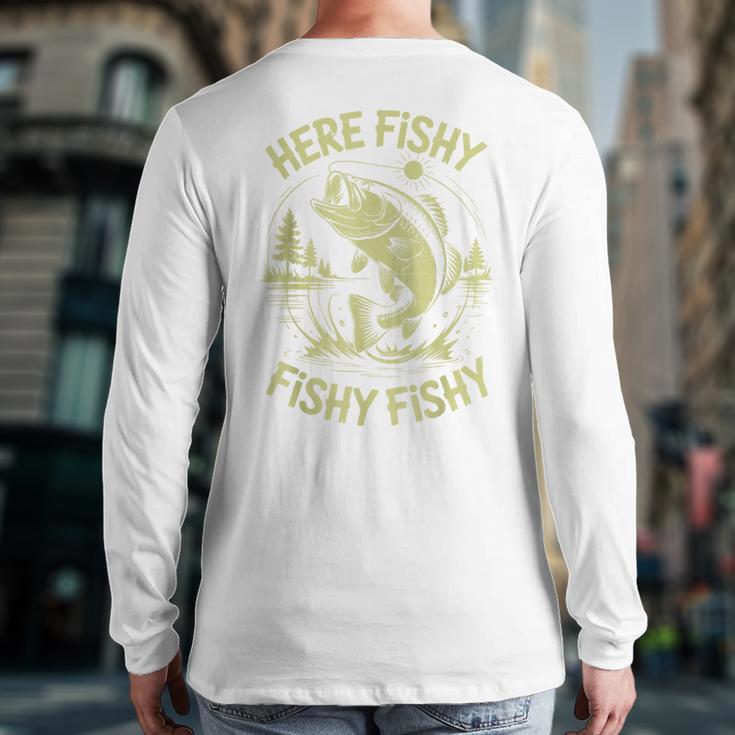 Men Here-Fishy Bass Fish Dad Fishing From Daughter Son Long Sleeve T-Shirt Back Print Men Here-Fishy Bass Fish Dad Fishing From Daughter Son Long Sleeve T-Shirt Back Print