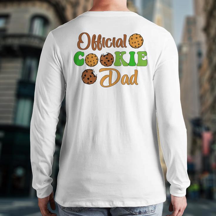 Official Cookie Dad Scout For Girls Cookie Dealer Long Sleeve T-Shirt Back Print