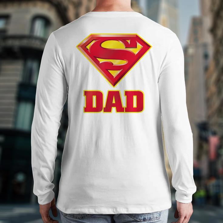 Superman Super Dad Long Sleeve T-Shirt Back Print Superman Super Dad Long Sleeve T-Shirt Back Print
