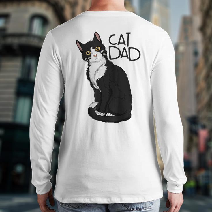 Tuxedo Cat Dad Cat Dad Tuxedo Cat Dad Long Sleeve T-Shirt Back Print