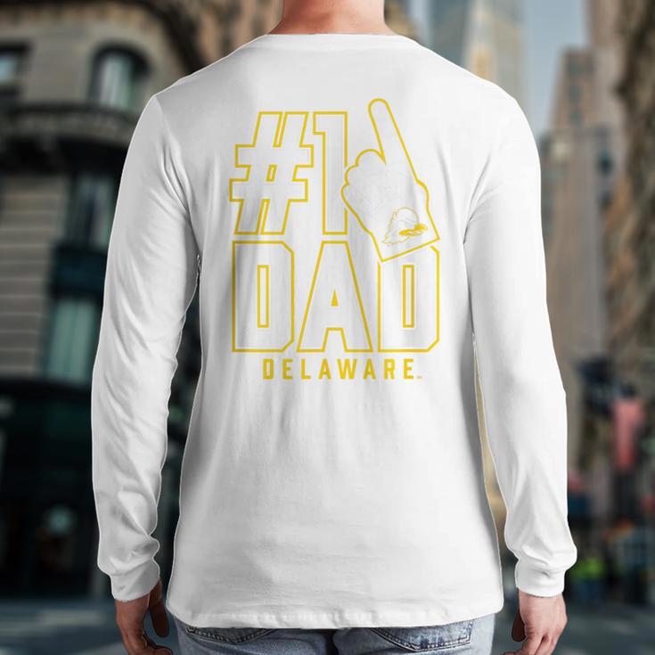 University Of Delaware Blue Hens 1 Dad Long Sleeve T-Shirt Back Print University Of Delaware Blue Hens 1 Dad Long Sleeve T-Shirt Back Print