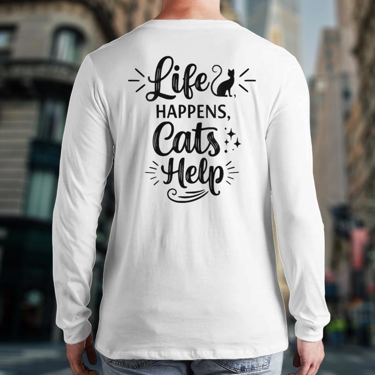 Women's Life Happens Cats Help Cat Lover Cat Moms Cat Dads Long Sleeve T-Shirt Back Print Women's Life Happens Cats Help Cat Lover Cat Moms Cat Dads Long Sleeve T-Shirt Back Print