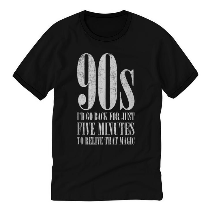 The 90s I'd Go Back For Five Minutes Nostalgia Quote Unisex Cotton Ringer T-Shirt