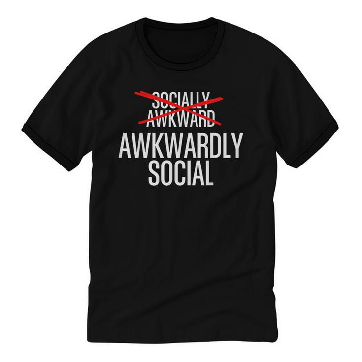 Awkwardly Social Socially Awkward Anxious Introverts Unisex Cotton Ringer T-Shirt