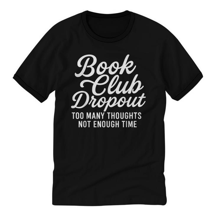 Book Club Droppout Introvert Reader Tee Unisex Cotton Ringer T-Shirt