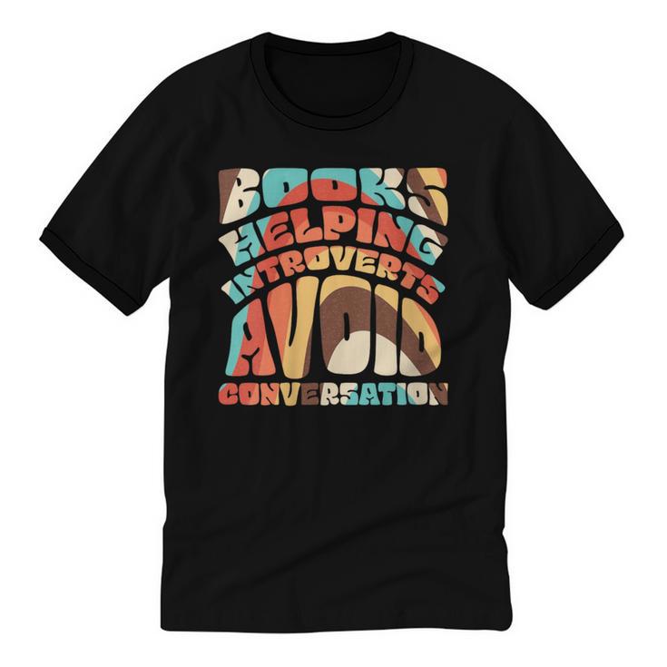 Books Helping Introverts Avoid Conversation Unisex Cotton Ringer T-Shirt