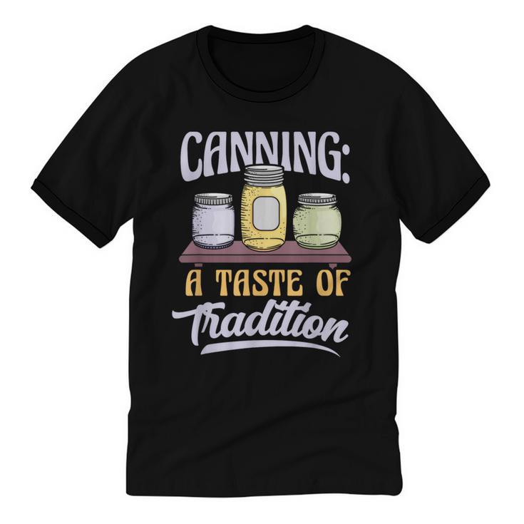 Canning A Taste Of Tradition Nostalgia Craft Unisex Cotton Ringer T-Shirt
